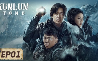 recap-chinese-drama-kunlun-tomb-episode-10