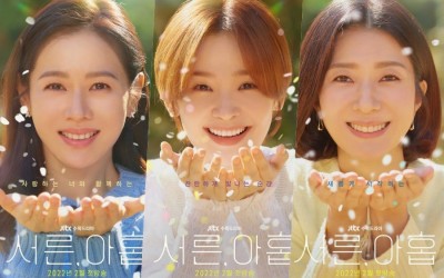 Son Ye Jin, Jeon Mi Do, And Kim Ji Hyun Capture The Joys Of Being 39 In Posters For New Drama