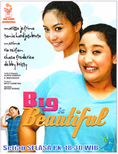 Big is Beautiful (sinetron 2005)