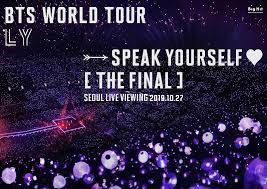 BTS WORLD TOUR LOVE YOURSELF SPEAK YOURSELF. THE FINAL