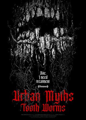 Urban Myths: Tooth Worms